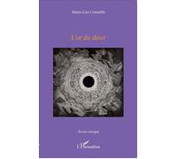 L'or du désir - Marie-Lise Corneille - L'harmattan - broché - Poésie