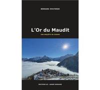 L'Or du Maudit Mouterde Bernard (Auteur)