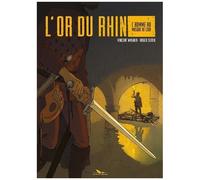 L'or Du Rhin Tome 1 - L'homme Au Masque De Cuir
