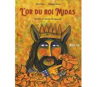 L'or Du Roi Midas (1 Cd Audio)