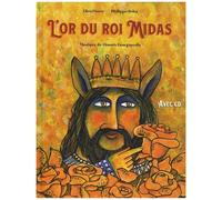 L'or Du Roi Midas (1 Cd Audio)