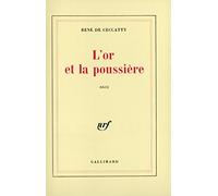 L'or et la poussière – Gallimard
