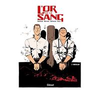 L'Or et le sang - Tome 02 NE: Inch'Allah