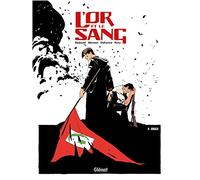 Glénat l'or et le sang tome 4 - Khalil