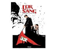 Maurin Defrance – L'Or et le sang – Tome 4 : Khalil – Cartonné – Glénat