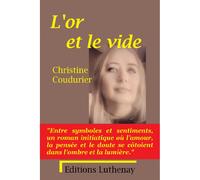 L'or Et Le Vide