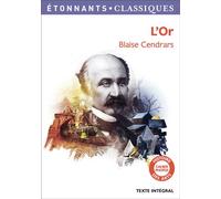 L'Or: La merveilleuse histoire du général Johann August Suter