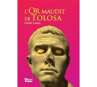 L'Or maudit de Tolosa