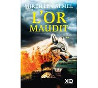 L'or Maudit - Tome 2