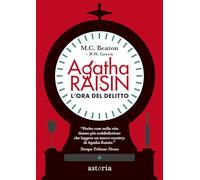 L'ora del delitto. Agatha Raisin