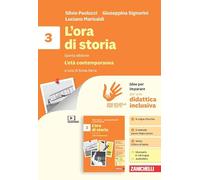 L'ora di storia. Idee per imparare. Per la Scuola media. L' età contemporanea (Vol. 3)