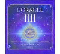 L'Oracle 11:11 Alana Fairchild (Auteur), Charlène Férès (Traduction)