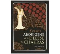 L'Oracle aborigène de la déesse des chakras – Coffret – Vega
