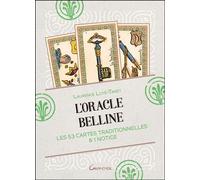 L'Oracle Belline - Les 53 cartes traditionnelles & 1 notice - Coffret - Laurence Luyé-Tanet - Grancher - Coffret - Jeux livres objets