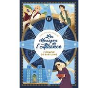 Jean-Michel Touche – Les Messagers de l'Alliance T.4 : L'oracle de Babylone – Broché