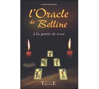 L'Oracle de Belline à la portée de tous - Catherine Beauchamp - Trajectoire Eds - broché - Etude