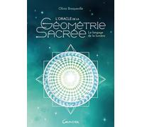 L'Oracle de la géométrie sacrée - Le langage de la lumière - Coffret