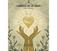 L'Oracle de la-haut - Céline Franoux - Nicaise - broché - Guide