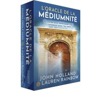 L'Oracle de la médiumnité - 50 cartes pour développer votre connexion avec l'au-delà - John Holland - Exergue - Boîte ou accessoire - Jeux livres objets