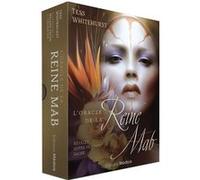 L'Oracle de la Reine Mab - Révélez votre féminin sacré Tess Whitehurst (Auteur), Cecilia G.F. (Auteur), Mélanie Delon (Illustration), Anne Clarisson (Traduction)