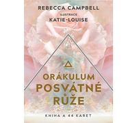 L'Oracle de la Rose Sacrée / Livre et 44 cartes (Campbell Rebecca)