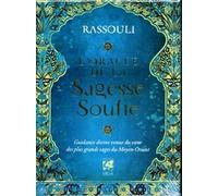 L'Oracle de la sagesse soufie - Guidance divine veue du coeur des plus grands sages du Moyen-Orient