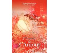 L'oracle de l'Amour Monique Grande (Auteur), Inès Honfi (Illustration)