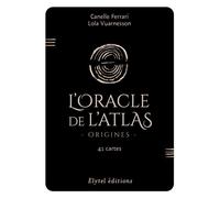 L'oracle de l'atlas Origines, 41 cartes - Canelle Ferrari - Elytel - Boîte ou accessoire - Jeux livres objets