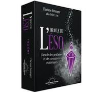 L'Oracle de l'éso - L'oracle des pratiques et des croyances ésotériques