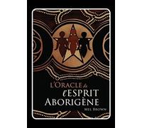 L'oracle De L'esprit Aborigène