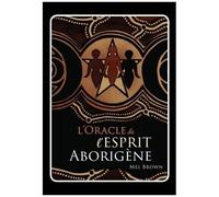 L'oracle De L'esprit Aborigène