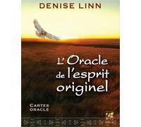 L'oracle de l'esprit Originel (coffret) Denise Linn (Auteur), Elias Nongue (Traduction)