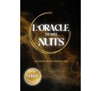 L'Oracle De Mes Nuits