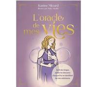 L'oracle de mes vies Karine Micard (Auteur)