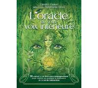 L'oracle de votre voix intérieure: 36 cartes et le livre d'accompagnement pour mettre en pratique la puissance de la loi de l'attraction