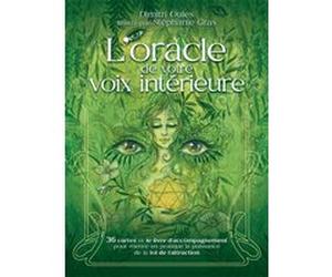 L'oracle de votre voix intérieure Dimitri Oules (Auteur), Stéphanie Gras (Auteur)
