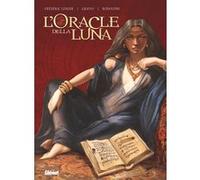 L'Oracle della luna - Intégrale - Frédéric Lenoir - Glénat - cartonné - Bande dessinée
