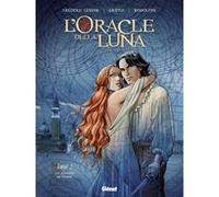 L'Oracle della luna - Tome 02 Frédéric Lenoir (Auteur), Rodolphe (Auteur), Griffo (Dessinateur)