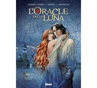 L'Oracle della luna - Tome 02 Les Amants de Venise - Frédéric Lenoir - Glénat - cartonné - Bande dessinée