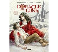 L'Oracle della luna - Tome 03 Frédéric Lenoir (Auteur), Rodolphe (Auteur), Griffo (Dessinateur)
