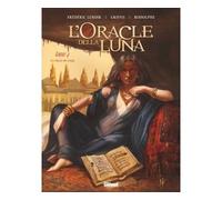 L'Oracle della luna - Tome 04 La Fille du sage - Frédéric Lenoir - Glénat - cartonné - Bande dessinée
