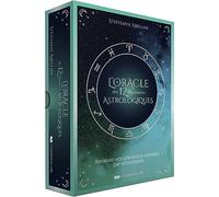 L'Oracle des 12 guidances astrologiques: Recevez vos prévisions astrales personnalisées
