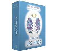 L'Oracle des âmes Céline Franoux (Auteur), Thierry Lamy (Illustration)