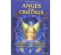 L'oracle des anges et des cristaux (Coffret) Doreen Virtue (Auteur), Marius Michael-George (Illustration), Jo-Ann Dussault (Traduction)
