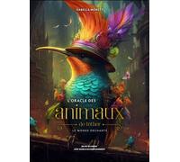 L'oracle des animaux - Symboliques - Isabella Moretti - Orakle - Boîte ou accessoire - Jeux livres objets