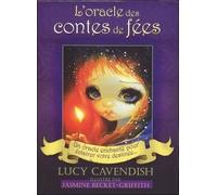 L'oracle des contes de fées Avec 44 cartes et 1 livret - Lucy Cavendish - Exergue - Boîte ou accessoire - Jeux livres objets