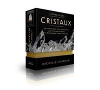 L'oracle Des Cristaux - 33 Cartes Pour Vous Connecter Aux Cristaux-Maîtres Et Développer Votre Intuition
