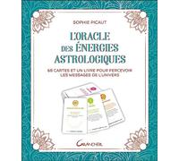 L'oracle des énergies astrologiques - Coffret - 68 cartes et un livre pour percevoir les messages de l'univers