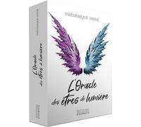L'Oracle des êtres de lumière Frédérique Shine (Auteur), Frédérique Shine (Illustration)