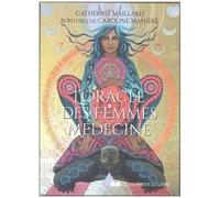 L'oracle Des Femmes Médecine